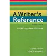 A Writer's Reference with Writing about Literature 9780312601485