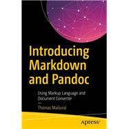 Introducing Markdown and Pandoc 9781484251485