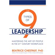 The 9 Types of Leadership 9781682611487