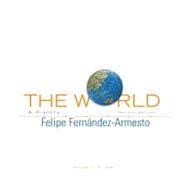 The World A History, Volume 1 9780136061489