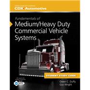 Fundamentals of Medium/Heavy Duty Commercial Vehicle Systems 9781284091489