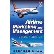 Airline Marketing and Management 9781409401490