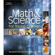 Math and Science for Young Children 9781418001490