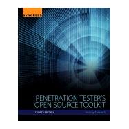 Penetration Tester's Open Source Toolkit 9780128021491