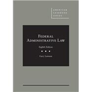 FEDERAL ADMINISTRATIVE LAW 9781640201491