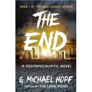 The End: A Postapocalyptic Novel 9780142181492