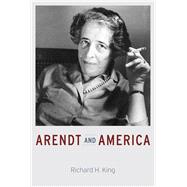 Arendt and America 9780226311494