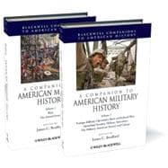 A Companion to American Military History 2 Volume Set 9781405161497