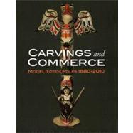 Carvings and Commerce 9780295991498