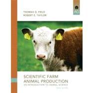 Scientific Farm Animal Production 9780135111499