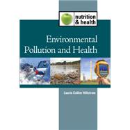 Environmental Pollution & Health 9781420511499