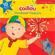 Caillou, Storybook Treasury Ten Bestselling Stories 9782897181499
