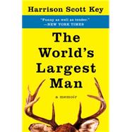 The World's Largest Man 9780062351500