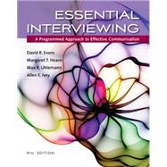 Essential Interviewing A Programmed Approach to Effective Communication 9781305271500