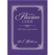 The Passion Code 9781400211500