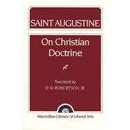 Augustine On Christian Doctrine 9780024021502