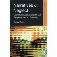 Narratives of Neglect 9781138861503