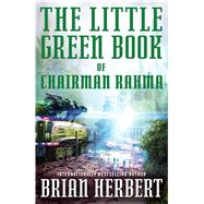 The Little Green Book of Chairman Rahma 9780765381507