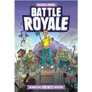 Battle Royale 9781524851507