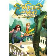 Of Witches and Wind 9781442431508