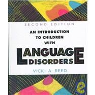 Introduction to Children with Language Disorders, An