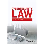 Cybersecurity Law 9781119231509