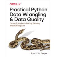 Practical Python Data Wrangling and Data Quality