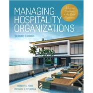 Managing Hospitality Organizations 9781544321509