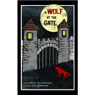 A Wolf at the Gate 9781629631509