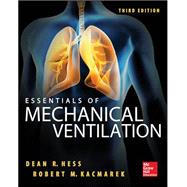Essentials of Mechanical Ventilation, Third Edition 9780071771511