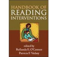 Handbook of Reading Interventions 9781609181512