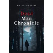 Dead Man Chronicle 9781796061512