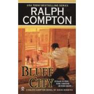 Ralph Compton Bluff City 9780451221513