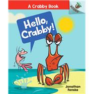 Hello, Crabby! 9781338281514