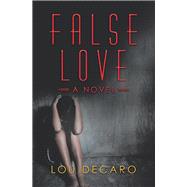 False Love 9781796041514