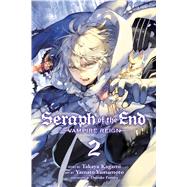 Seraph of the End, Vol. 2 9781421571515