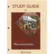 Study Guide for Macroeconomics 9780133021516