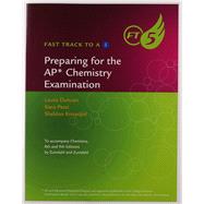 Preparing for the AP Chemistry Examination (Fast Track to a 5) 9781133611516