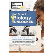 High School Biology Unlocked 9781101921517