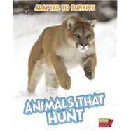 Animals That Hunt 9781410961518