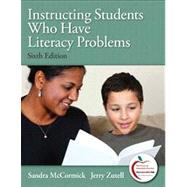 Instructing Students Who Have Literacy Problems (with MyEducationLab) 9780131381520