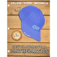 Developmental Mathematics Prealgebra, Elementary Algebra and Intermediate Algebra -- Student Access Kit 9780133981520