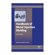 Handbook of Metal Injection Molding 9780081021521