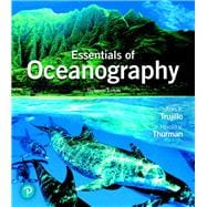 Essentials of Oceanography 9780134891521