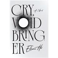 Cry, Voidbringer