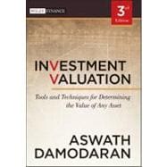 Investment Valuation : Tools and Techniques for Determining the Value of Any Asset 9781118011522