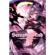 Seraph of the End, Vol. 3 9781421571522