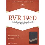 RVR 1960 Biblia Compacta Letra Grande con Referencias, marrón/tostado/bronceado símil piel 9781433691522