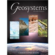 Geosystems: An Introduction to Physical Geography Value Package (includes Encounter Earth: Interactive Geoscience Explorations) 9780321581525