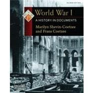 World War I A History in Documents 9780199731527